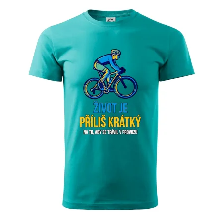 Život je příliš krátký, aby se trávil v provozu