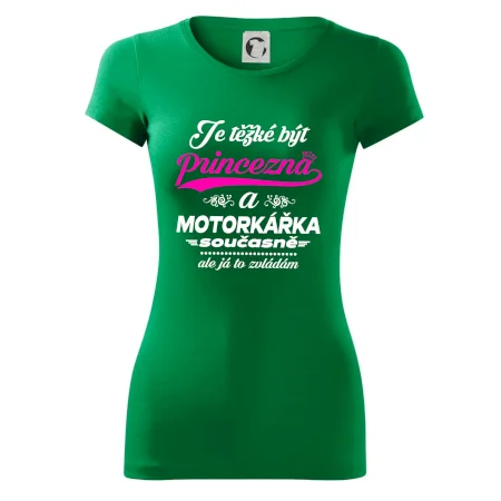 Je těžké být princezna - motorkářka