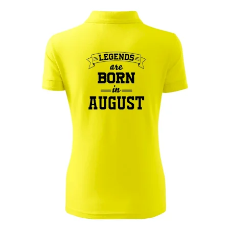 Legends are born in August
