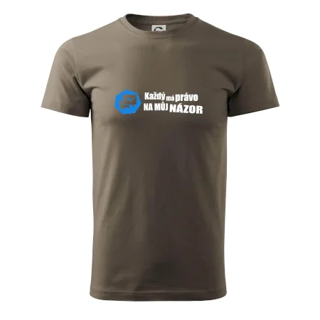 Každý má právo na můj názor