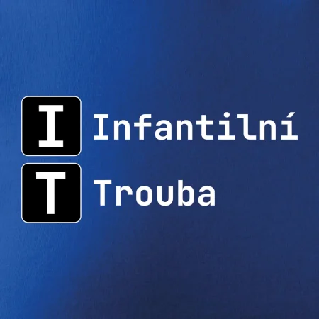 IT Nápis Infantilní Trouba