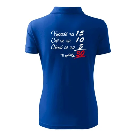Vypadá, cítí se, chová se - 30 let