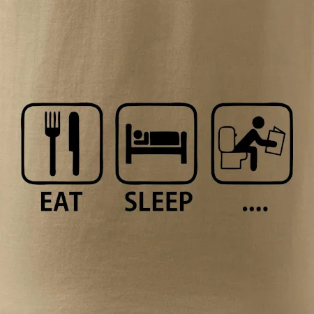 Eat sleep záchod