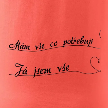 Srdce mám vše co potřebuji