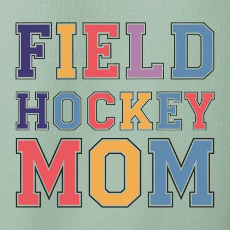 Field hockey mom - sportovní písmo