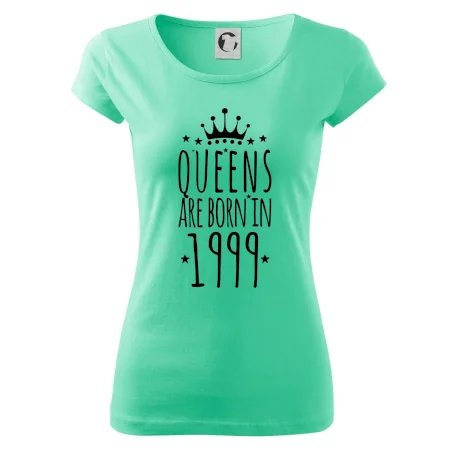 Queens are born in 1999