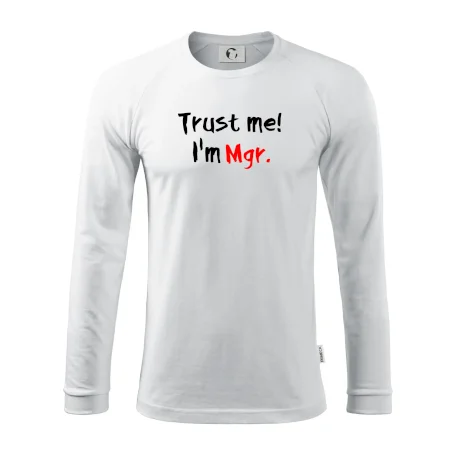 Trust me I´m  Mgr. / Věř mi jsem Magistr.