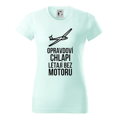 Opravdovi chlapi létají bez motoru