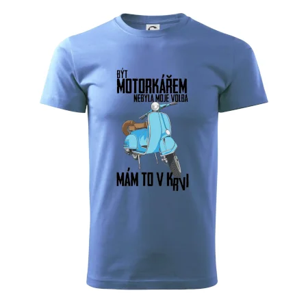 Být motorkářem nebyla moje volba skútr