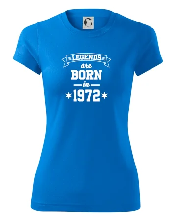 Legends are born in 1972
