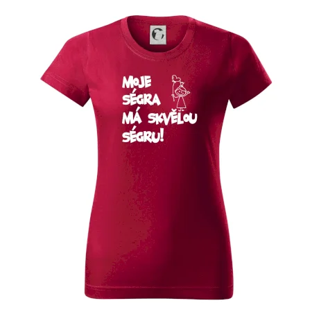 Moje ségra má skvělou ségru
