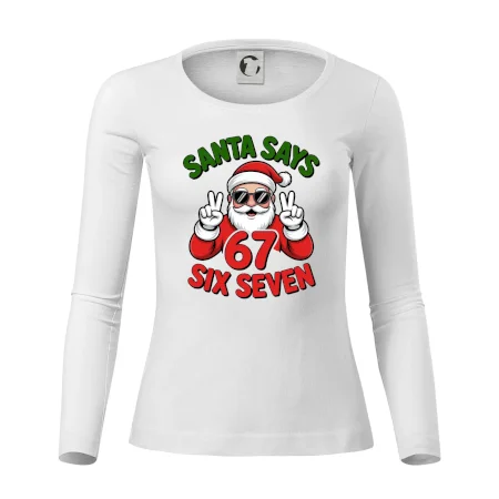 Santa says 67