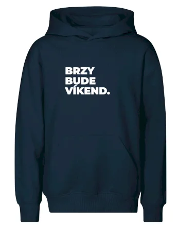 BRZY BUDE VÍKEND.