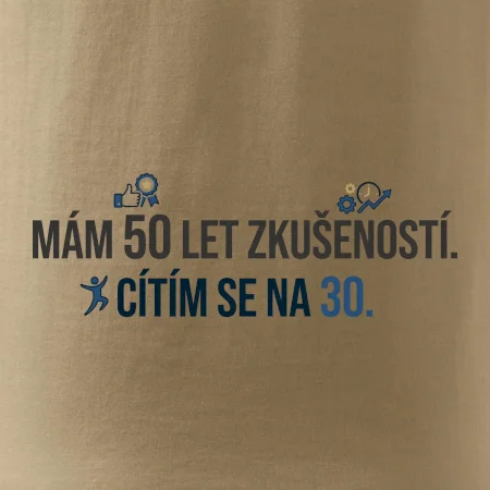 Mám 50 let zkušeností a cítím se na 30