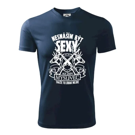 Nesnáším být sexy - myslivec