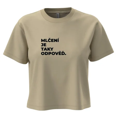 MLČENÍ JE TAKY ODPOVĚĎ.