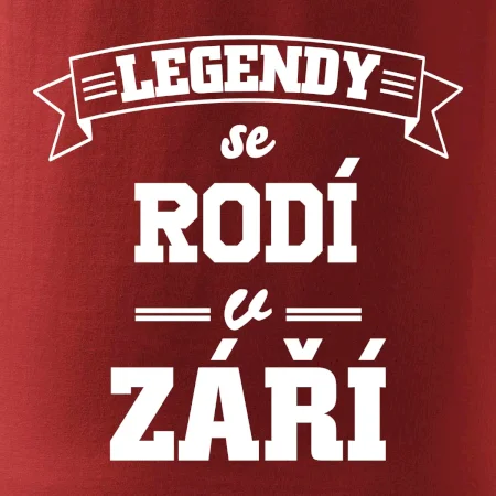 Legendy se rodí v září