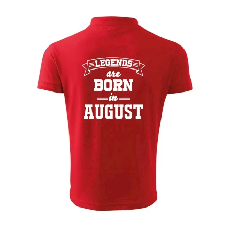 Legends are born in August