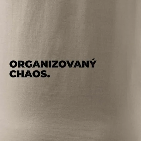 ORGANIZOVANÝ CHAOS.