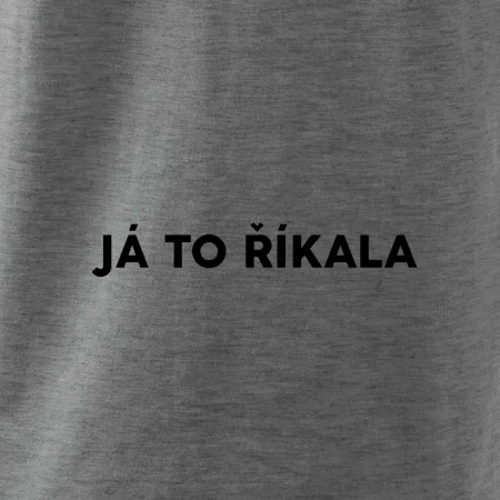 Já to říkala - tiskací