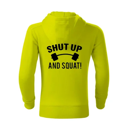 Shut up and squat