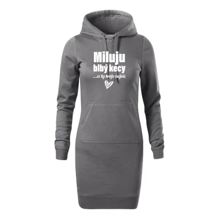 Miluju blbý kecy