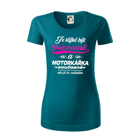 Je těžké být princezna - motorkářka