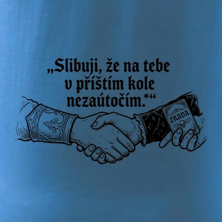 Slibuji, že na tebe nezaútočím