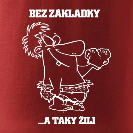 Školní triko - Bez základky