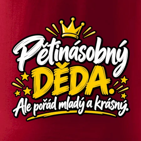 Pětinásobný děda - Ale pořád mladý a krásný