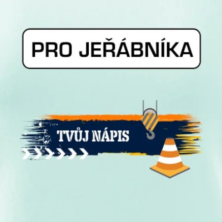 Stavba - vlastní nápis - jeřábník
