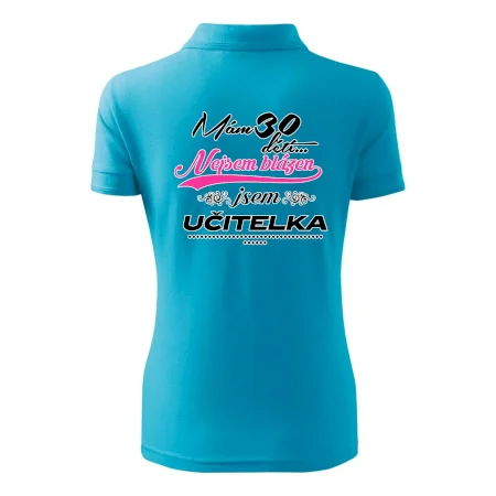 Mám 30 dětí, jsem učitelka
