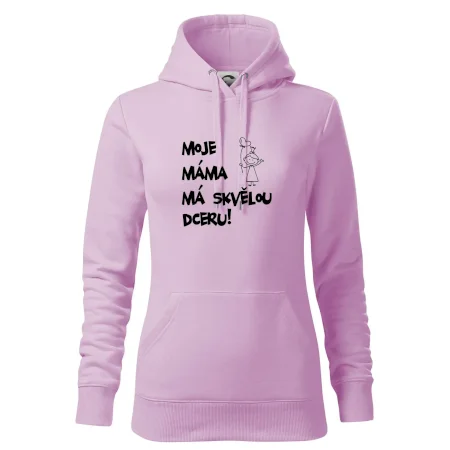 Moje máma má skvělou dceru