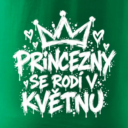Urban Streetwear - Princezny se rodí v květnu