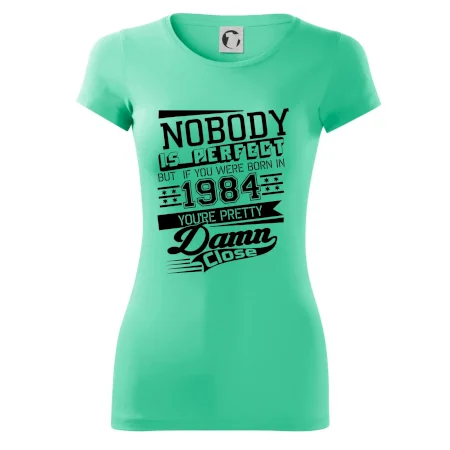 Nobody is perfect - 1984