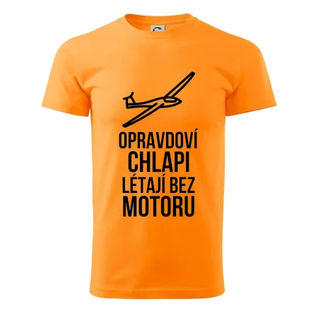 Opravdovi chlapi létají bez motoru