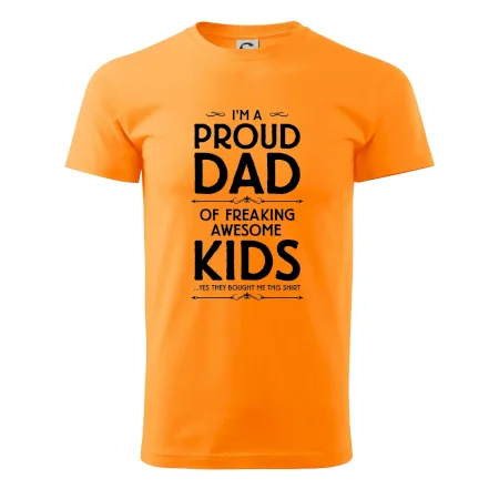 Proud DAD - KIDS