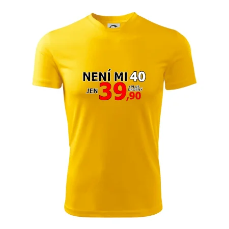 Není mi 40