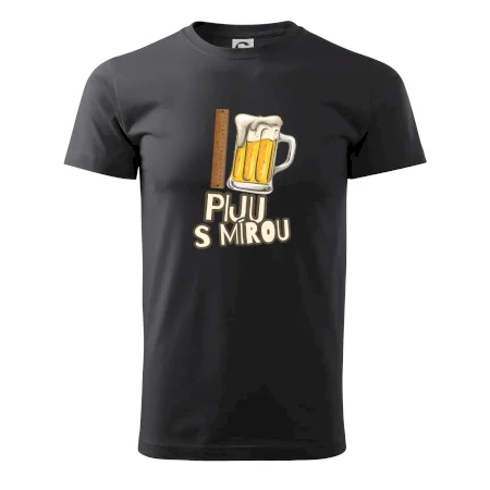 Piju s mírou