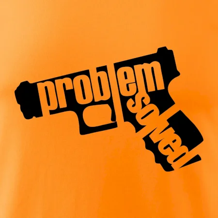 Problém - zbraň