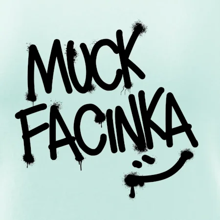 Muck facinka