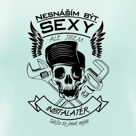 Nesnáším být sexy - instalatér