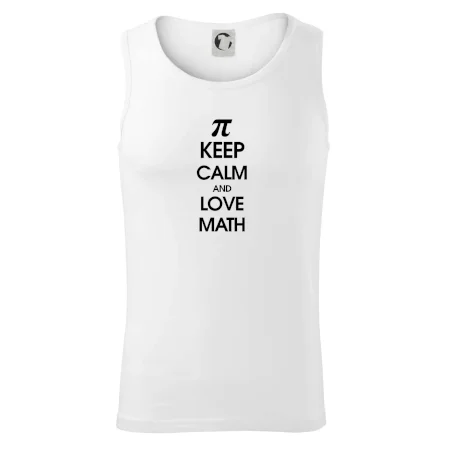 Keep calm and love math
