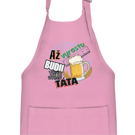 Až vyrostu budu jako táta - pivo