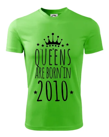 Queens are born in 2010