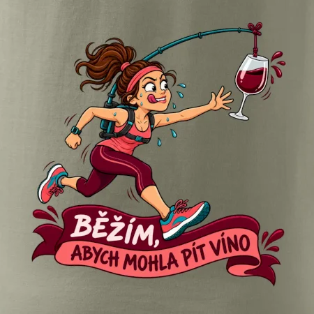 Běžím abych mohla pít víno
