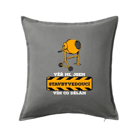 Vím co dělám stavbyvedoucí