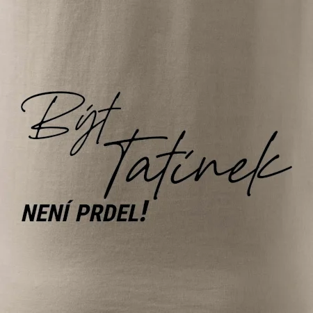 Být tatínek není prdel