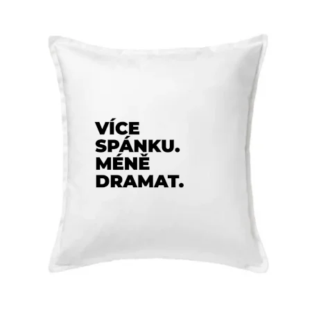 VÍCES PÁNKU. MÉNĚ DRAMAT.