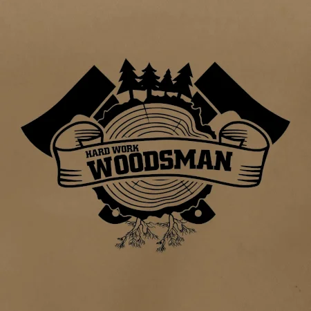 Hard Work Woodsman